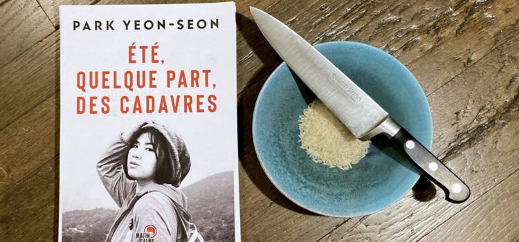 [Chronique] Été, quelque part, des cadavres de Park Yeon-seon