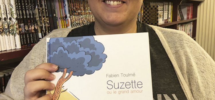[Coup de cœur de libraire] Suzette ou le grand amour de Fabien Toulmé